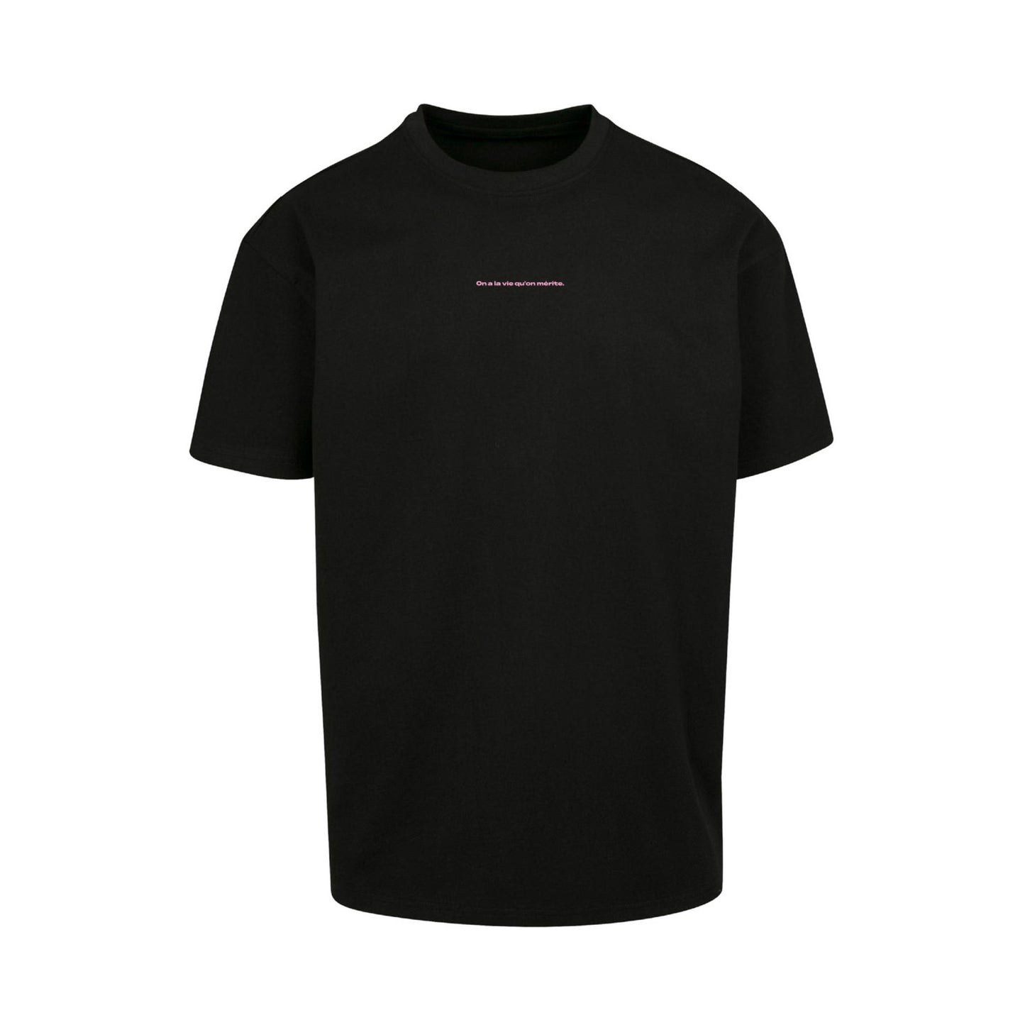 TEE SHIRT OVERSIZE "La vie..."
