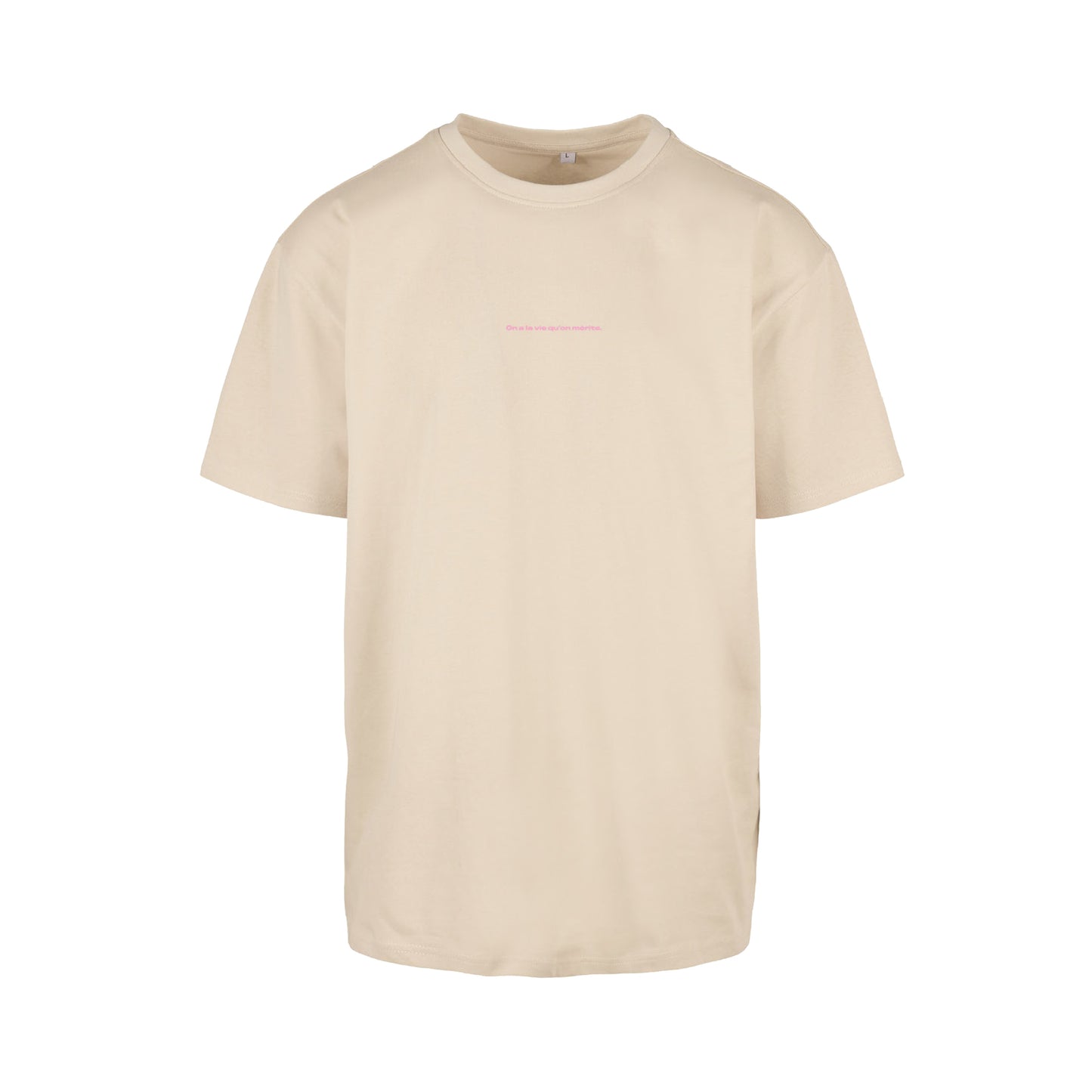 TEE SHIRT OVERSIZE "La vie..."